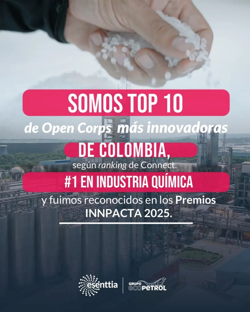 Esenttia, top 10 de Open Corps más innovadoras en Colombia y reconocida en los Premios Innpacta