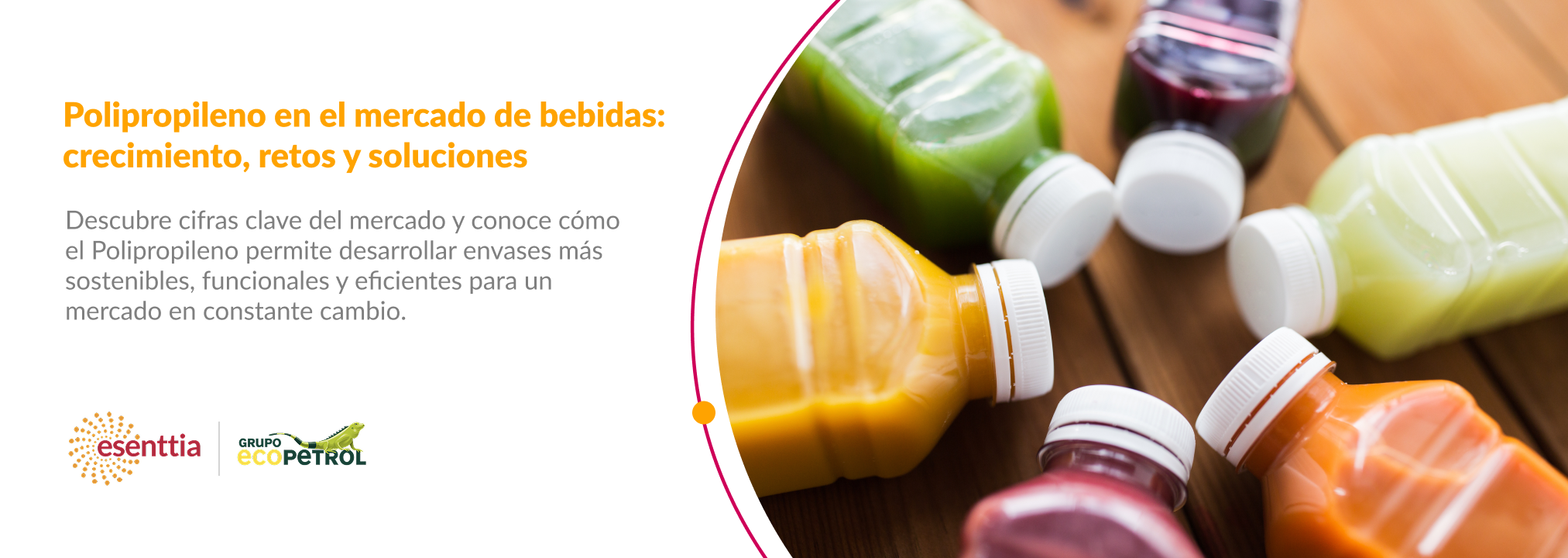 Polipropileno: aliado clave en la evolución del mercado de bebidas no alcohólicas